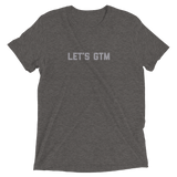 Let's GTM t-shirt