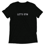 Let's GTM t-shirt