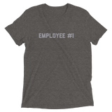 Employee #1 t-shirt